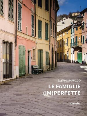 cover image of Le famiglie (im)perfette